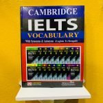 Cambridge IELTS Vocabulary English to English (1-18) with Synonyms and Antonyms