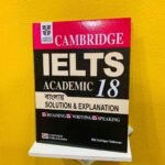 Cambridge IELTS Academic 18 Solution & Explanation