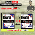 Sylheti IELTS Smart Solution and Explanation (11 to 21)